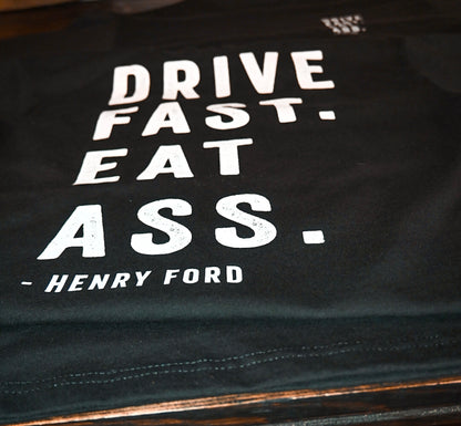 DRIVE FAST EAT ASS Oversized T-Shirt