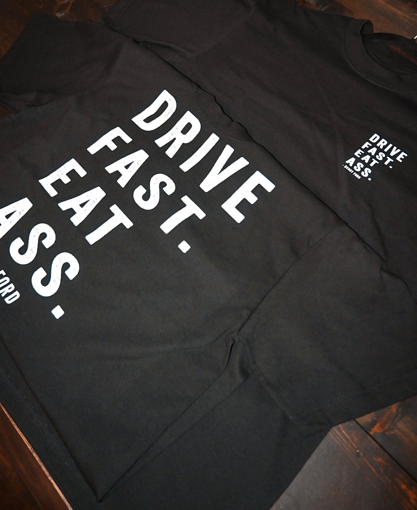 DRIVE FAST EAT ASS Oversized T-Shirt